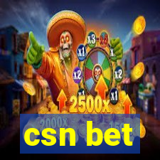 csn bet