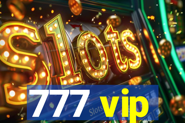 777 vip