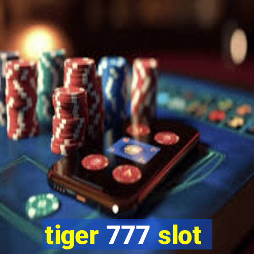 tiger 777 slot