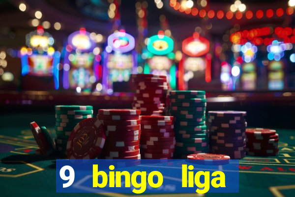 9 bingo liga juje?a de futbol resultados