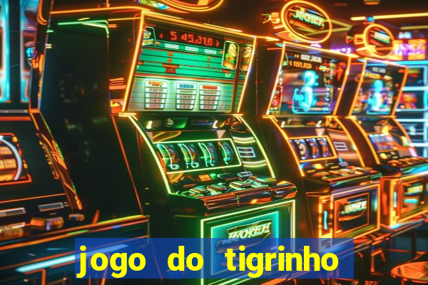 jogo do tigrinho é legalizado no brasil