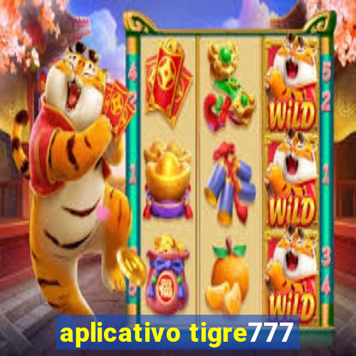 aplicativo tigre777