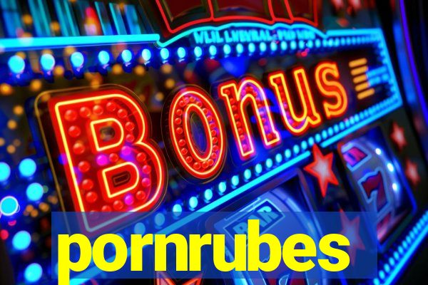 pornrubes