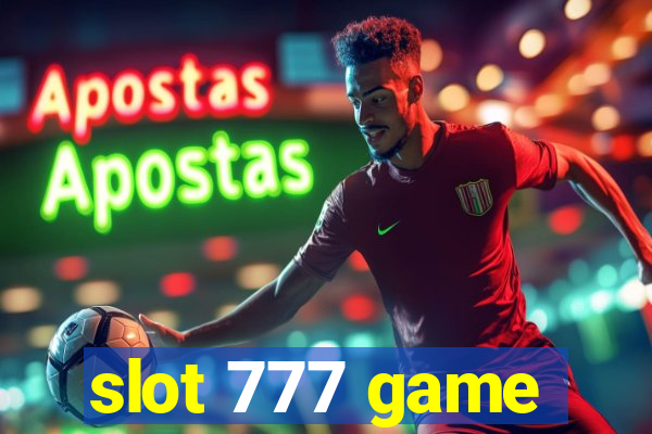 slot 777 game