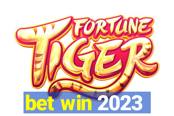 bet win 2023