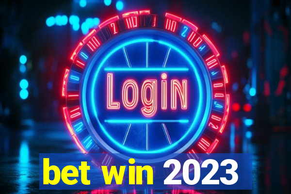 bet win 2023