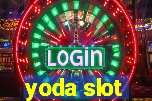 yoda slot