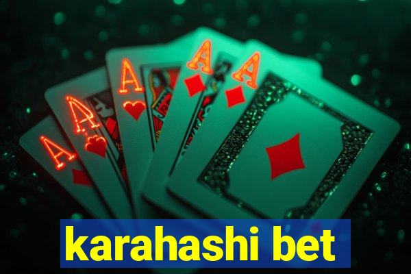 karahashi bet