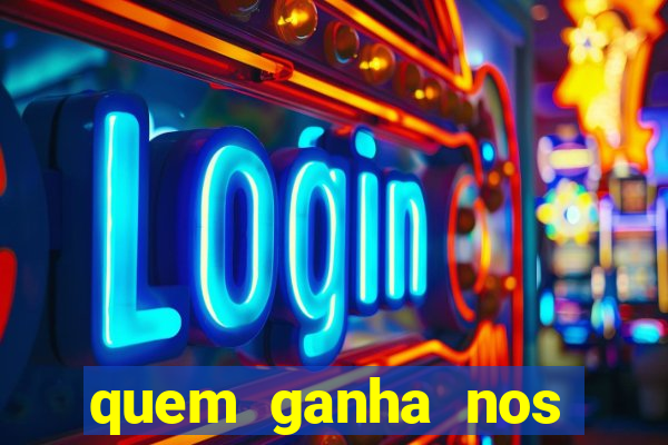 quem ganha nos jogos de hoje