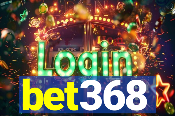 bet368