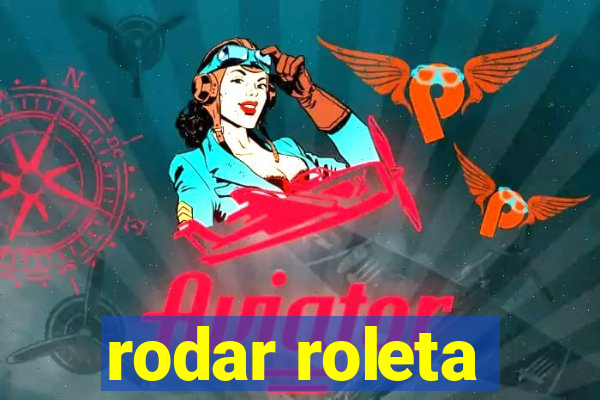 rodar roleta