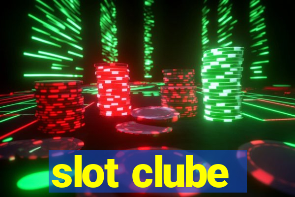 slot clube