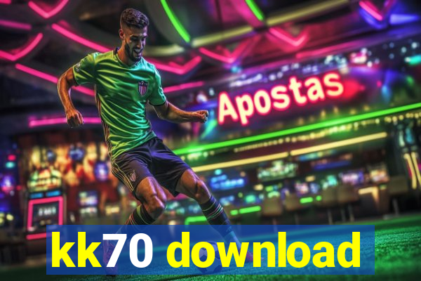 kk70 download