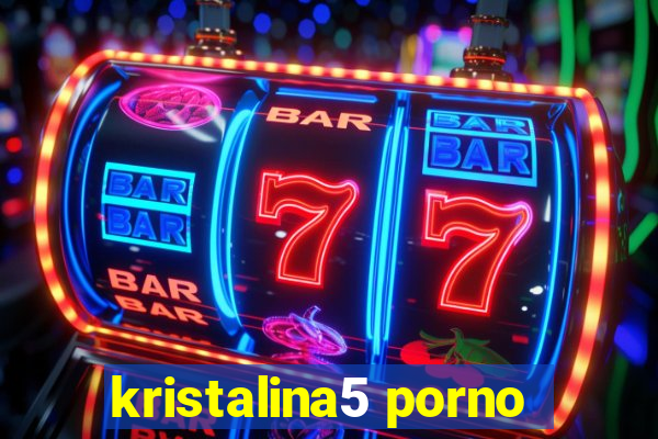 kristalina5 porno