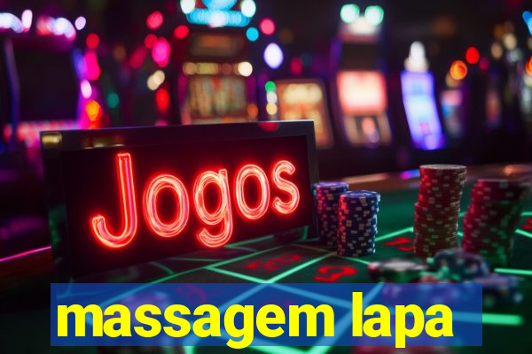 massagem lapa