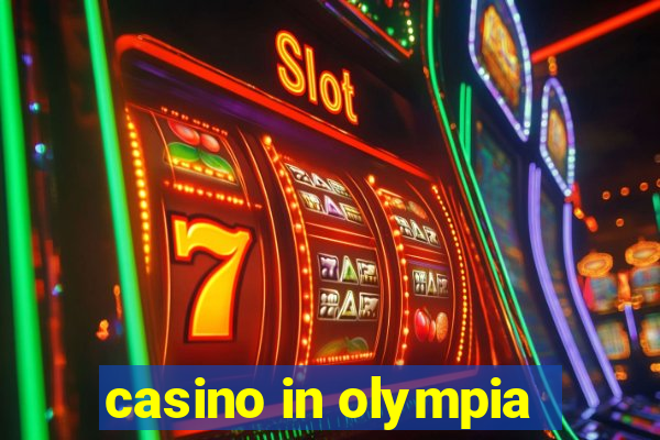 casino in olympia