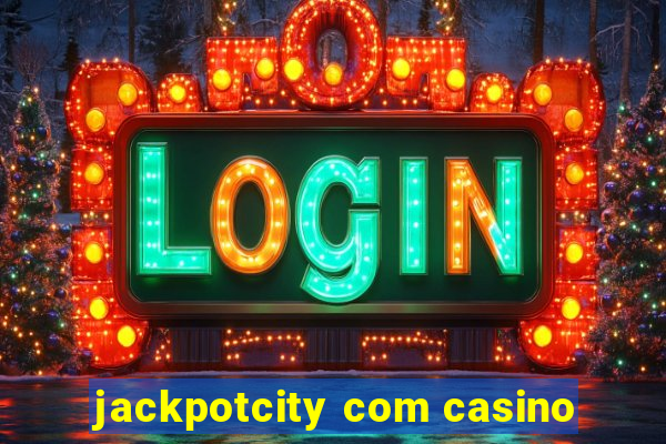 jackpotcity com casino