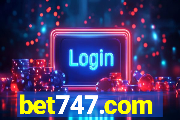 bet747.com