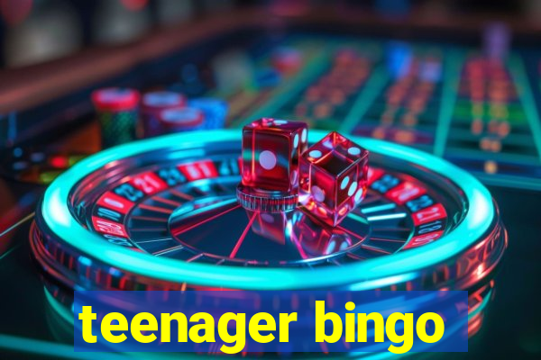 teenager bingo