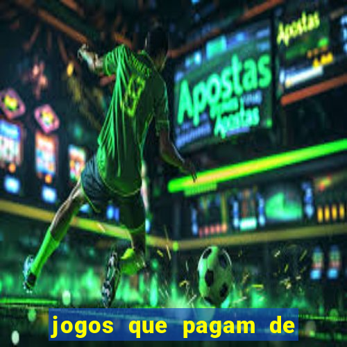 jogos que pagam de verdade via pix