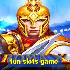 fun slots game