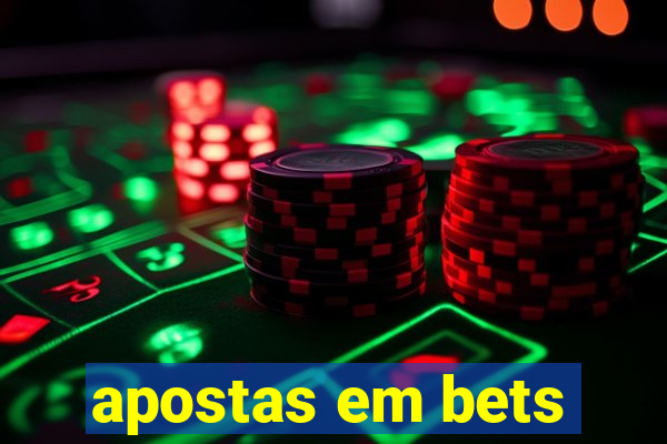 apostas em bets