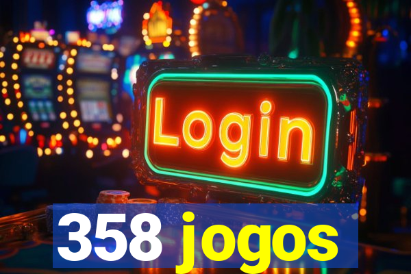 358 jogos