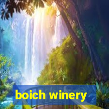 boich winery