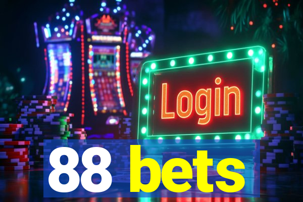 88 bets