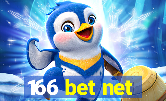 166 bet net