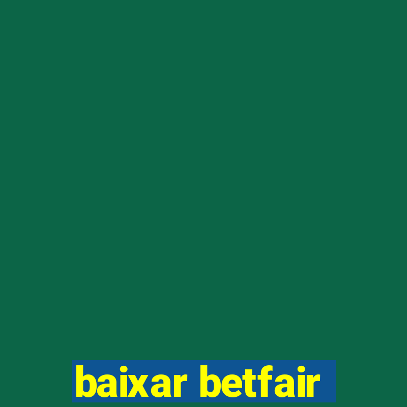 baixar betfair