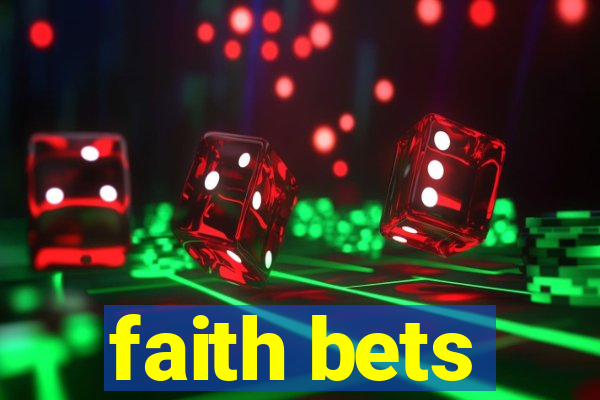 faith bets