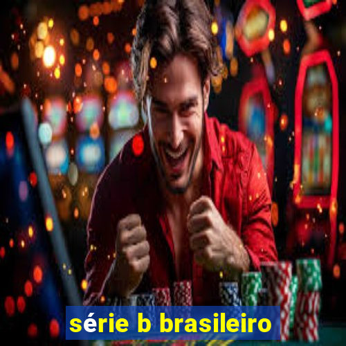 série b brasileiro