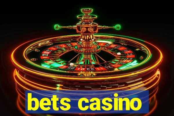 bets casino