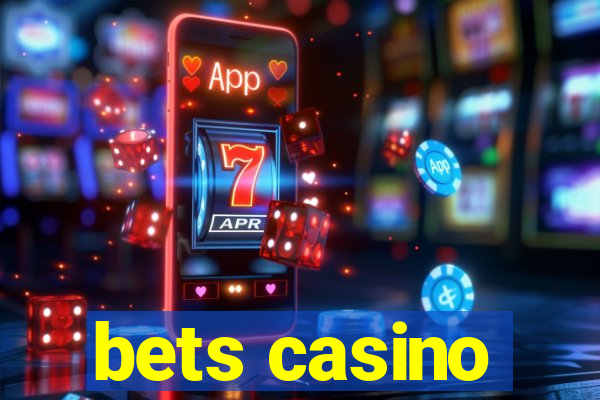 bets casino