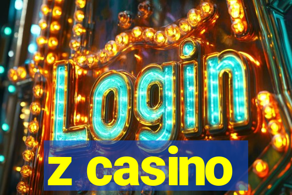 z casino