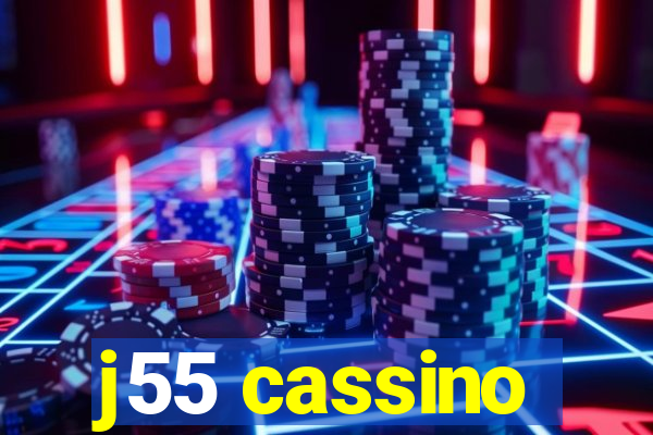 j55 cassino