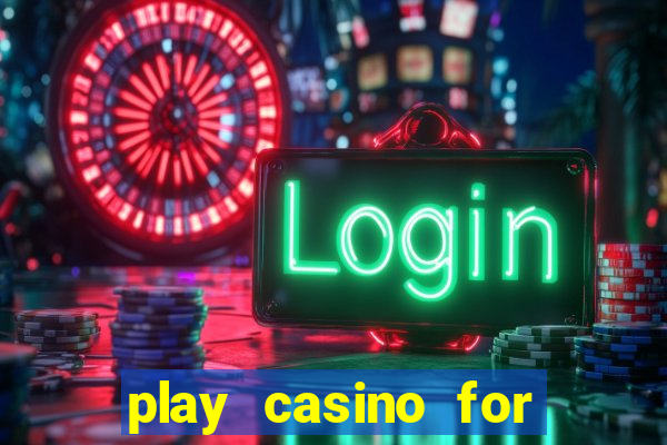 play casino for real money online