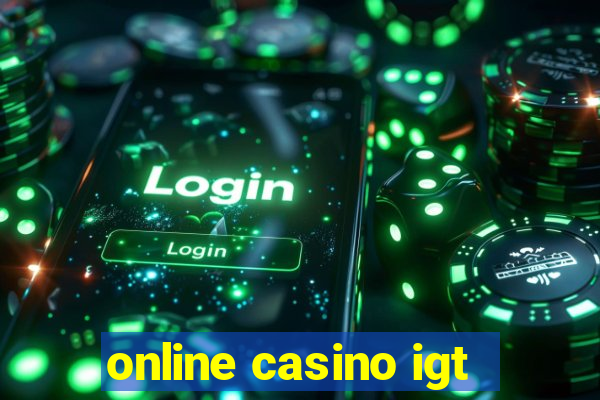 online casino igt