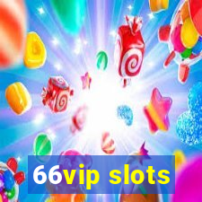 66vip slots