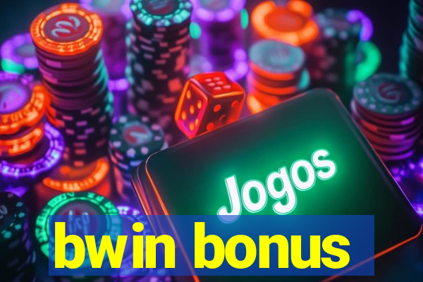 bwin bonus