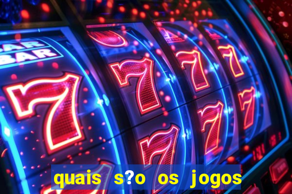 quais s?o os jogos de cassino