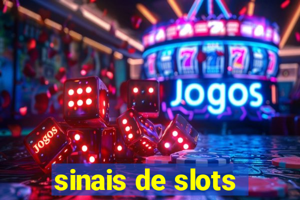 sinais de slots