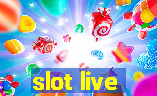 slot live