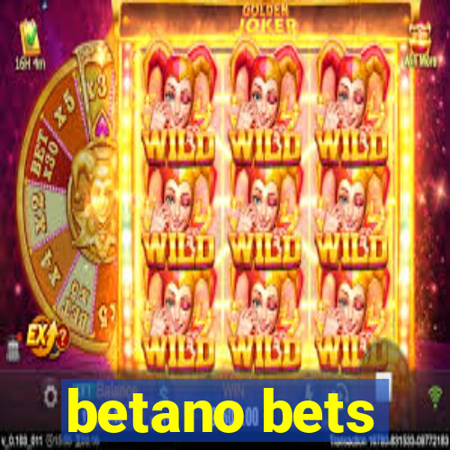 betano bets