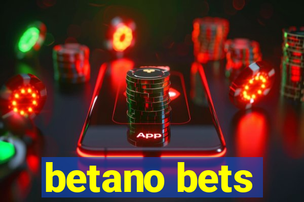 betano bets