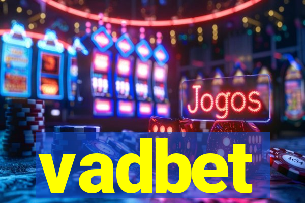 vadbet