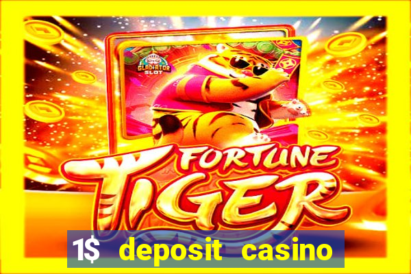 1$ deposit casino new zealand