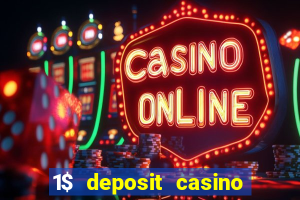 1$ deposit casino new zealand