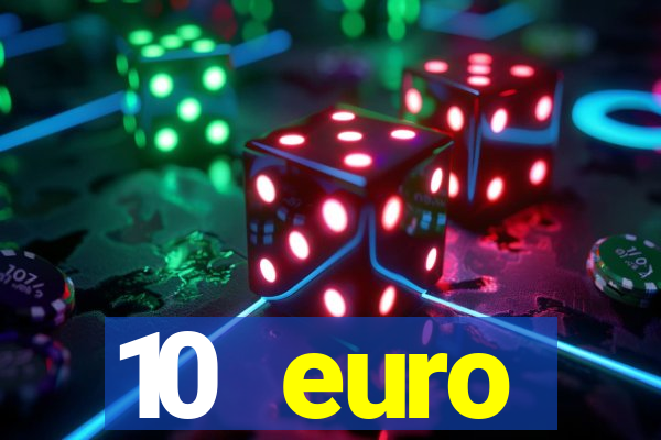 10 euro startguthaben ohne einzahlung casino